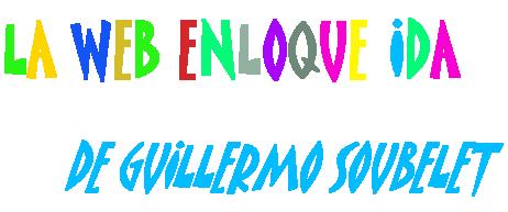 La Web Enloquecida de Guillermo Soubelet. 